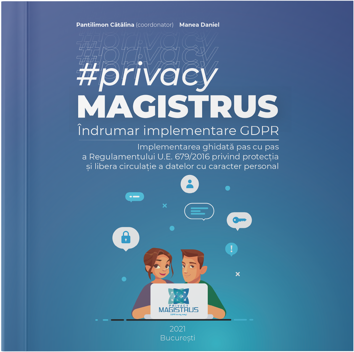 Îndrumar implementare GDPR #privacyMagistrus